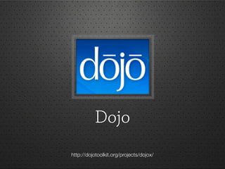 Dojo
http://dojotoolkit.org/projects/dojox/
 