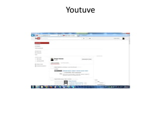 Youtuve
 