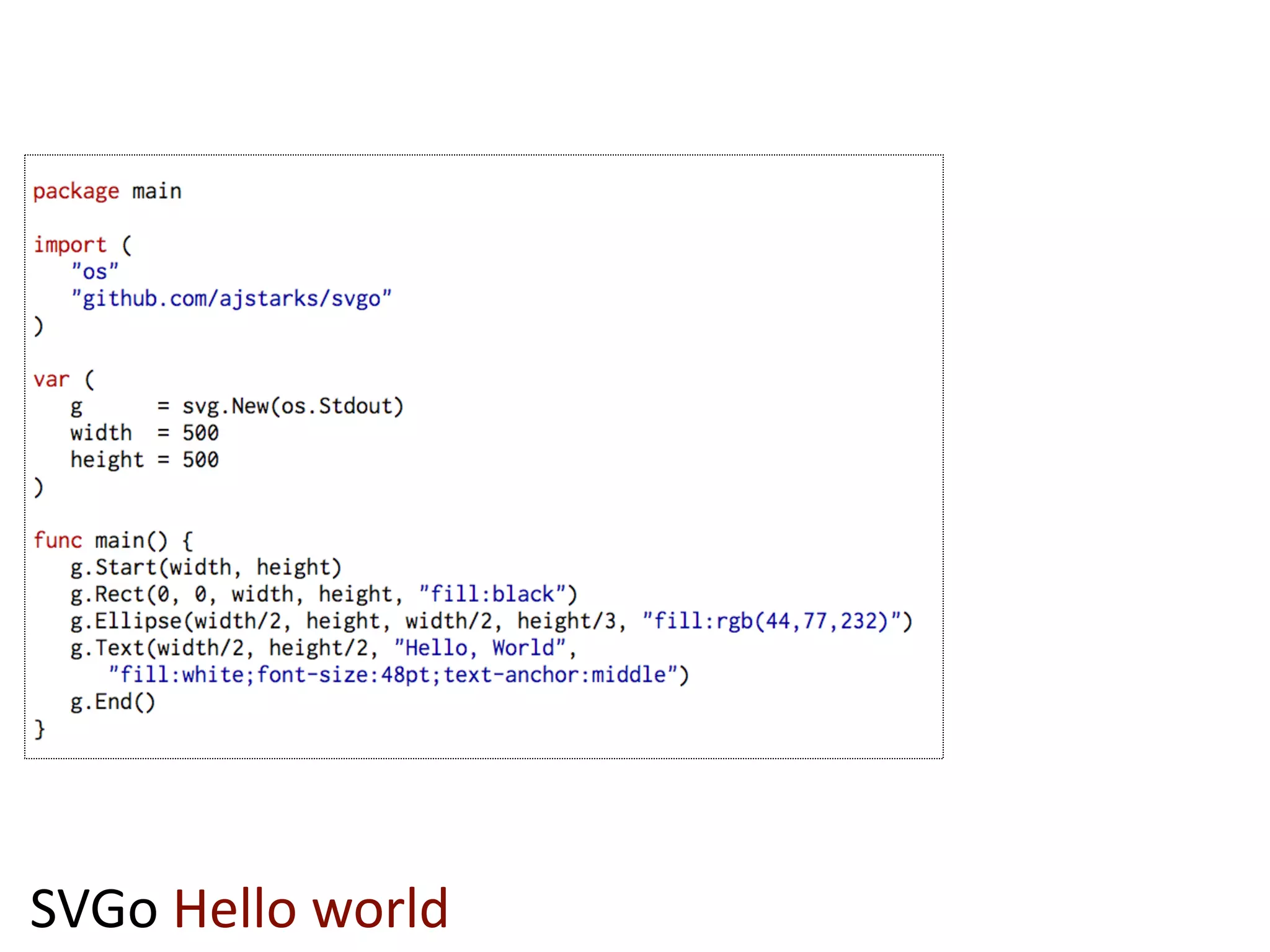 SVGo  Hello  world
 