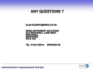 24 
Instrumental in measurement and test 
