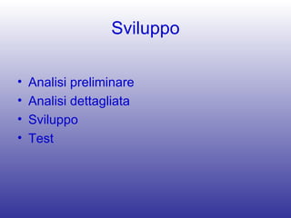 Sviluppo Software | PPT