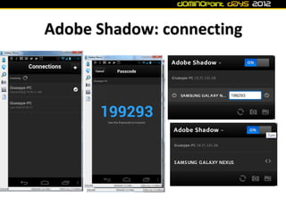 Adobe Shadow: connecting
 