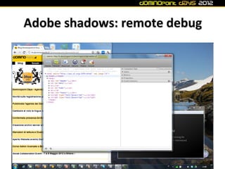 Adobe shadows: remote debug
 