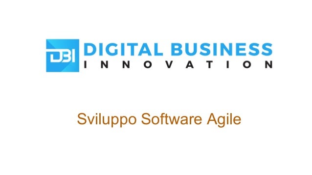 Sviluppo Software Agile
 