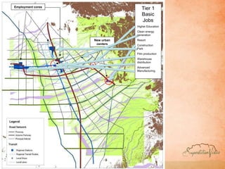Tier 1 Basic Jobs Higher Education Clean energy generation Resort Construction Park Film production Warehouse distribution Advanced Manufacturing New urban centers Employment cores 