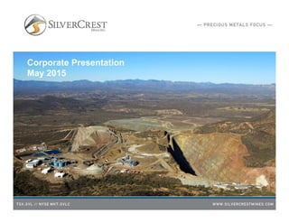Corporate Presentation
May 2015
 