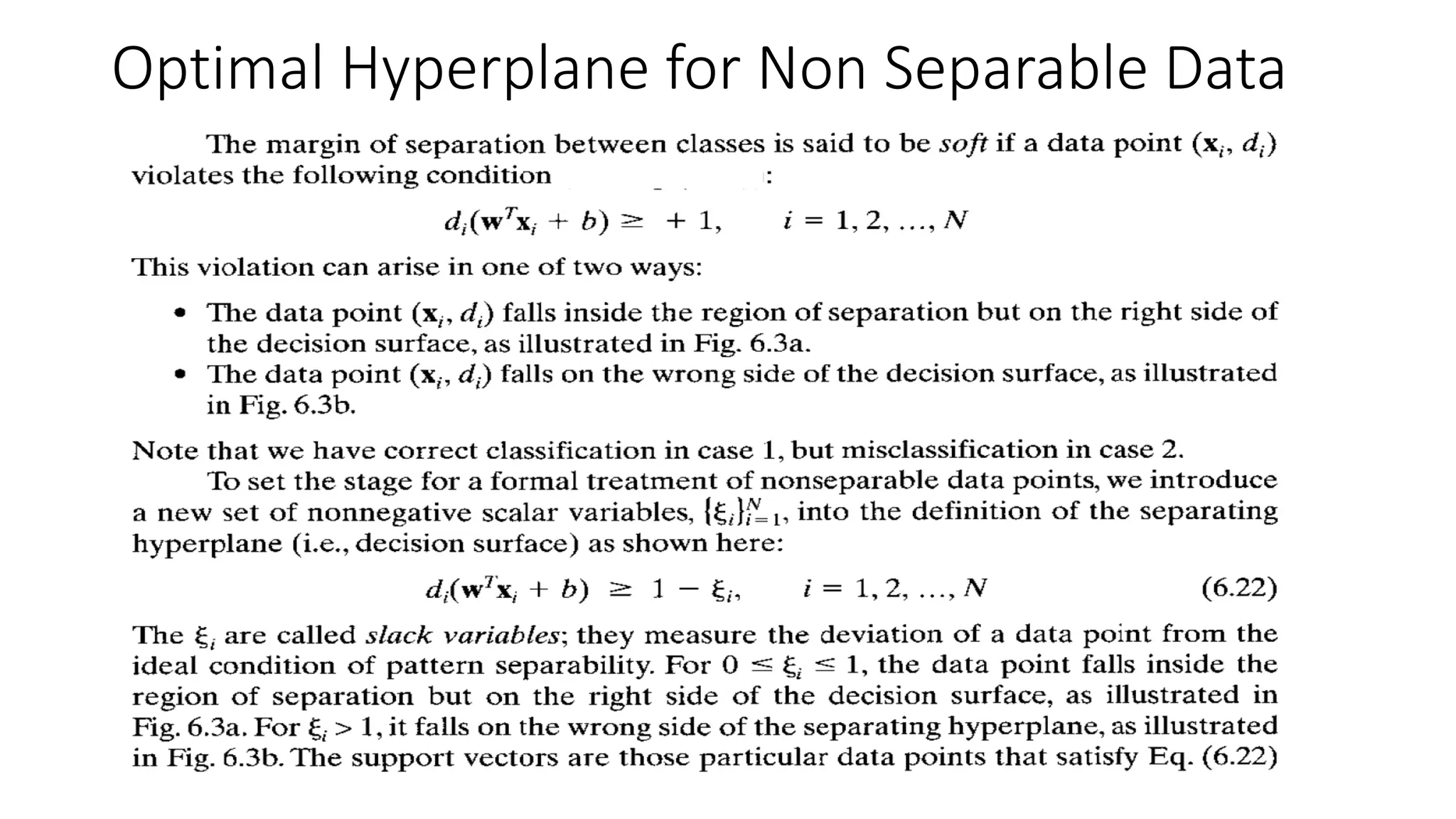 Optimal Hyperplane for Non Separable Data
 