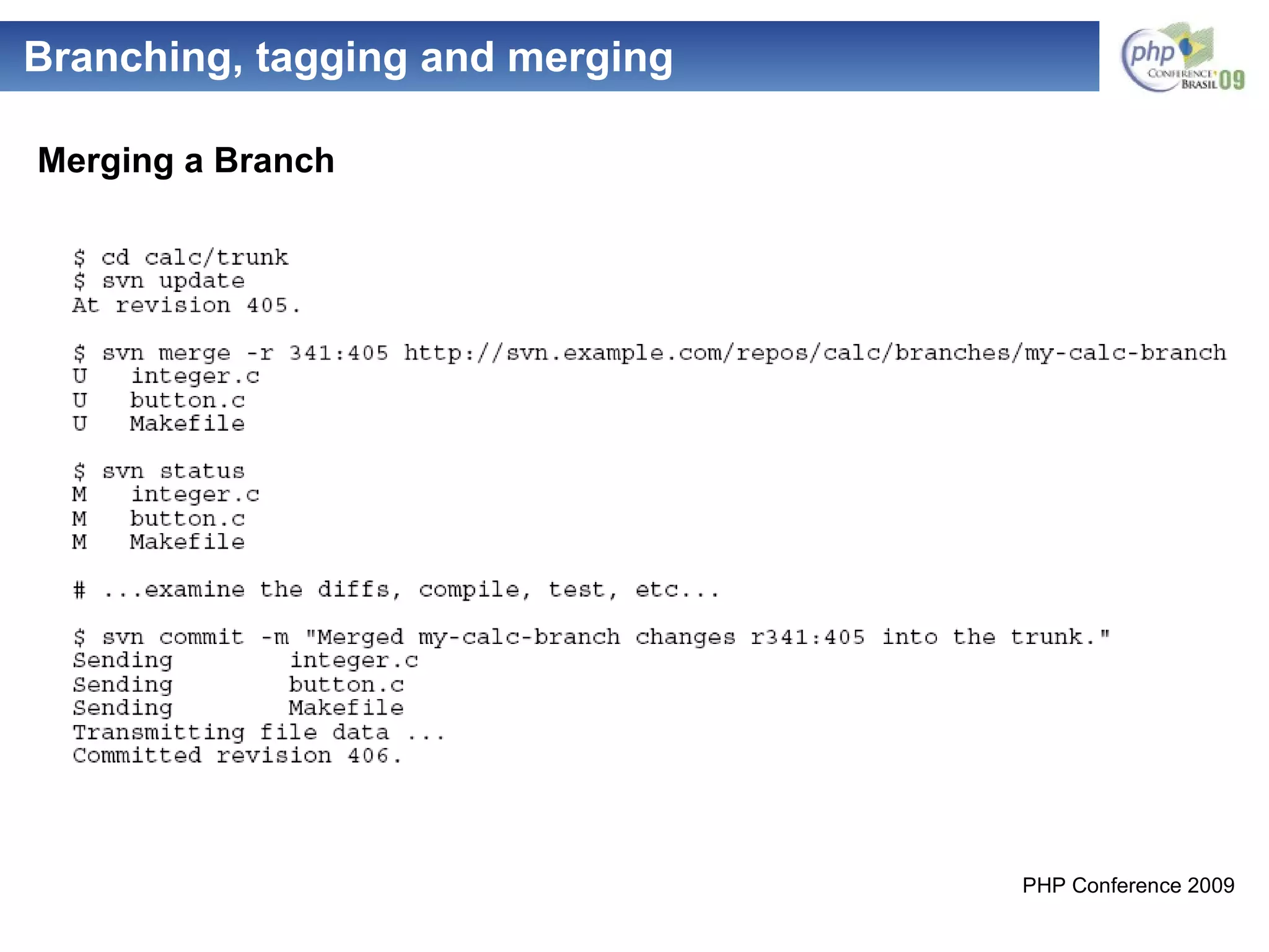 Branching, tagging and merging Merging a Branch 