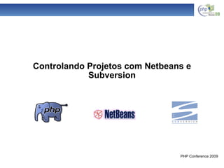 Controlando Projetos com Netbeans e Subversion 