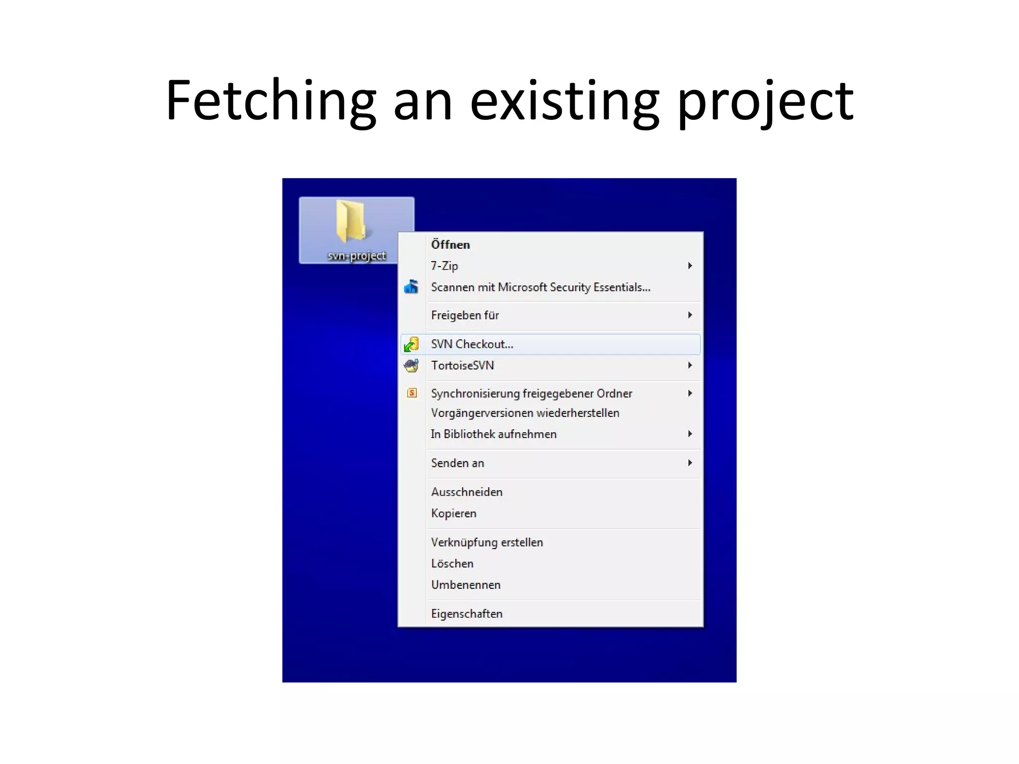Fetching an existing project
 