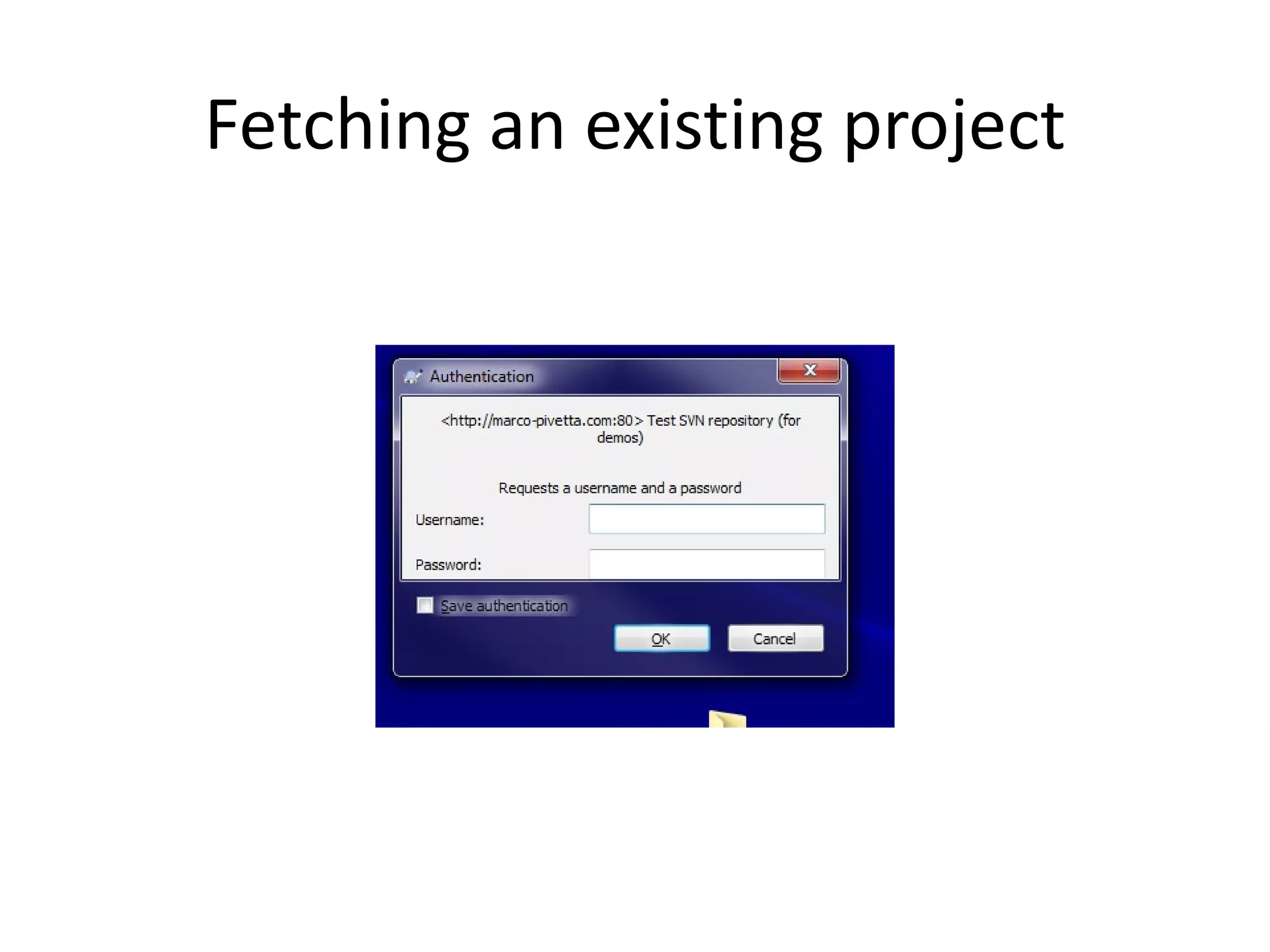 Fetching an existing project
 