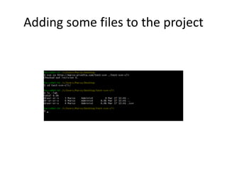 Adding some files to the project
 