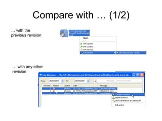 Compare with … (1/2) … with any other revision … with the previous revision 