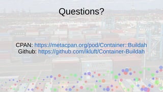New Perl module Container::Buildah - SVPerl presentation
