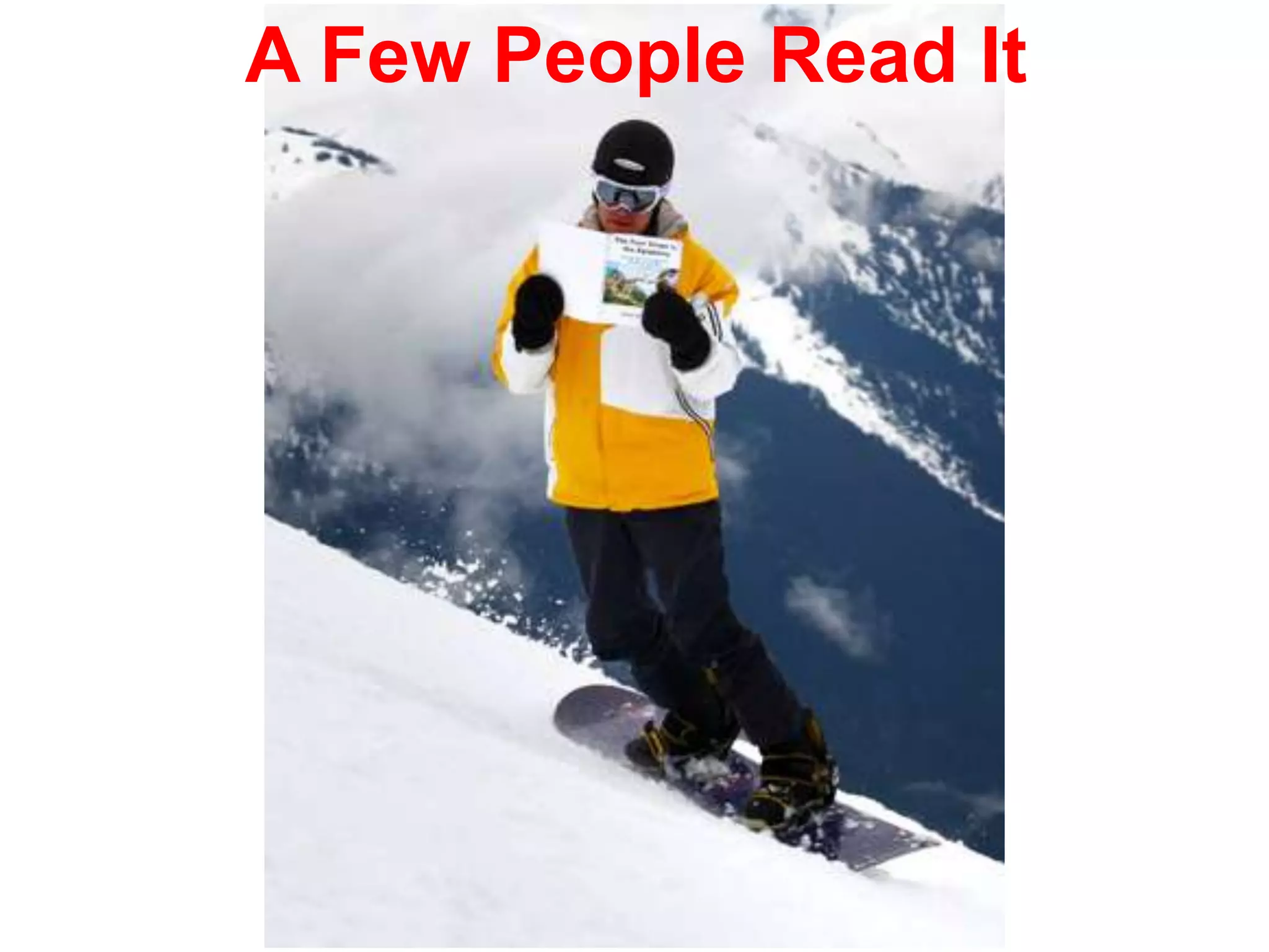 A Few People Read It