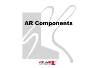 AR Components
 