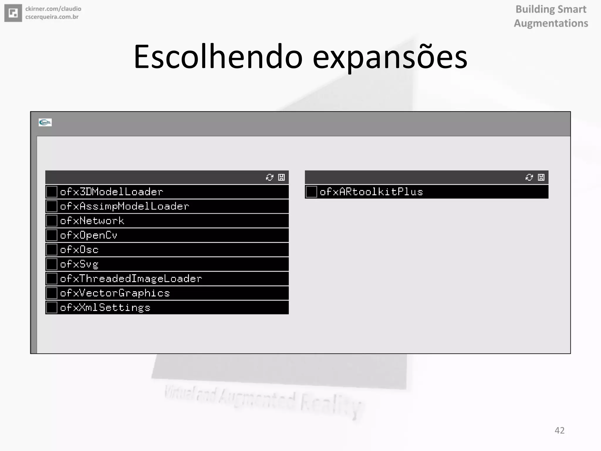 Escolhendo expansões
42
 