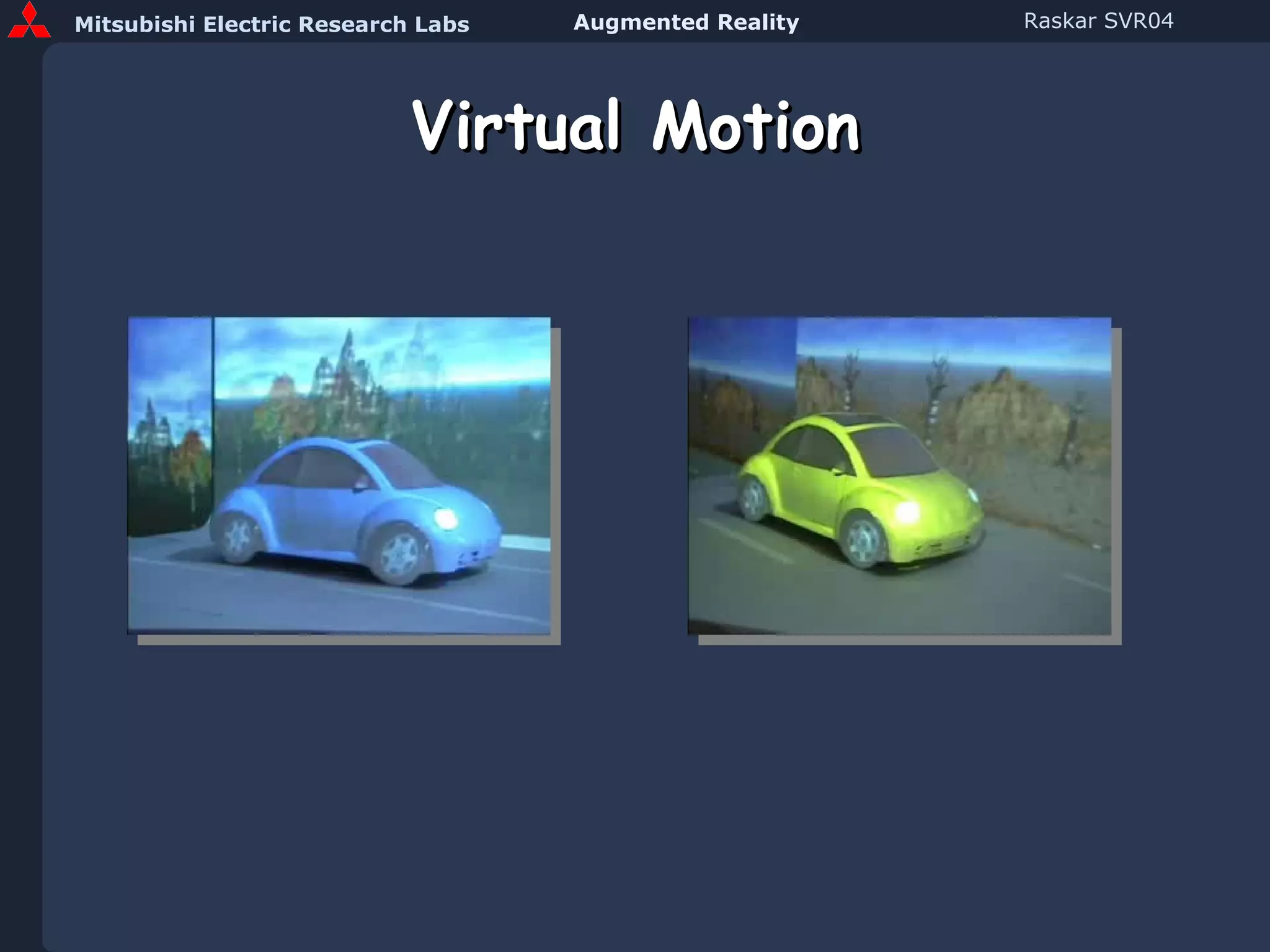 Virtual Motion 