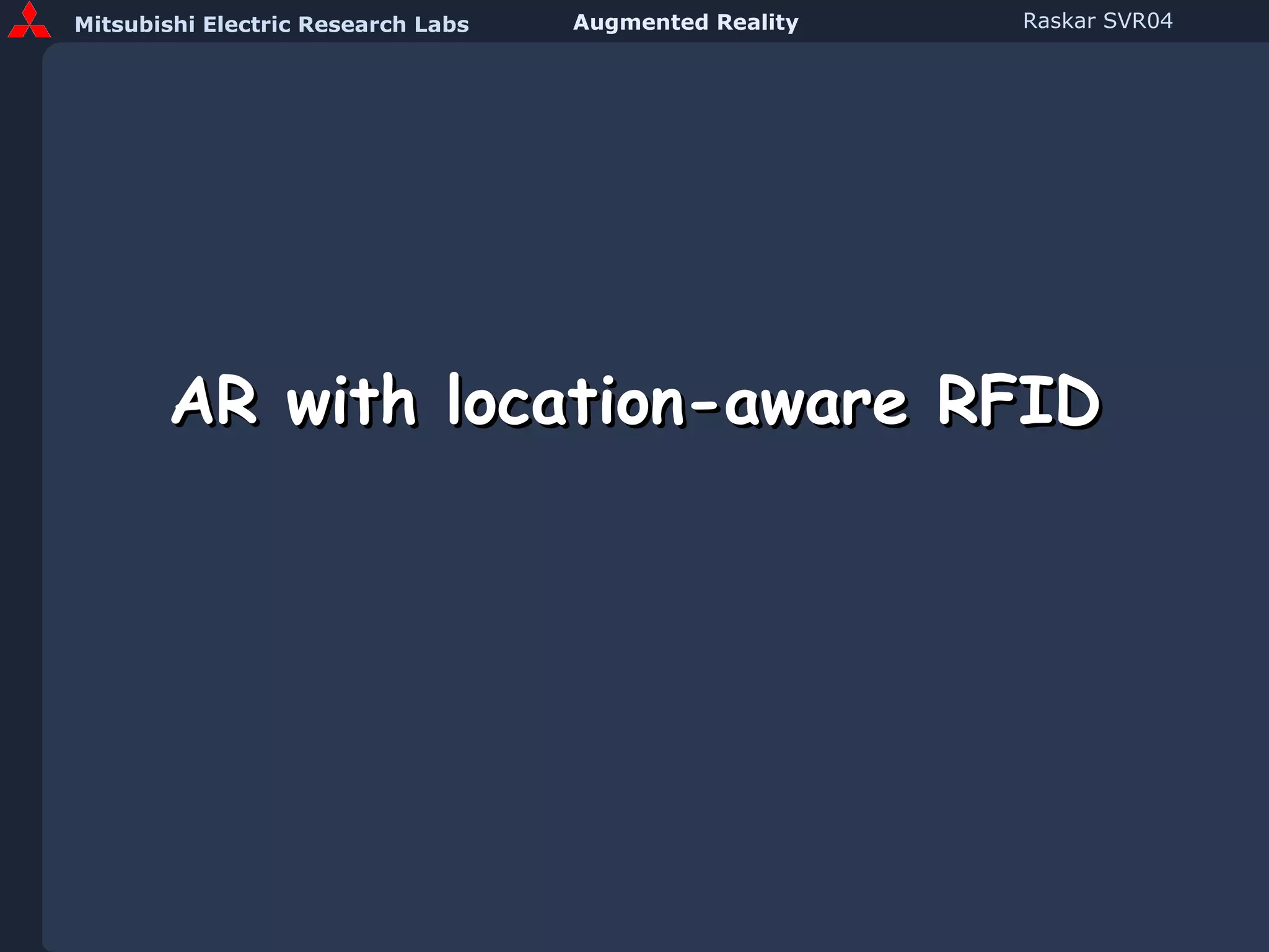 AR with location-aware RFID 