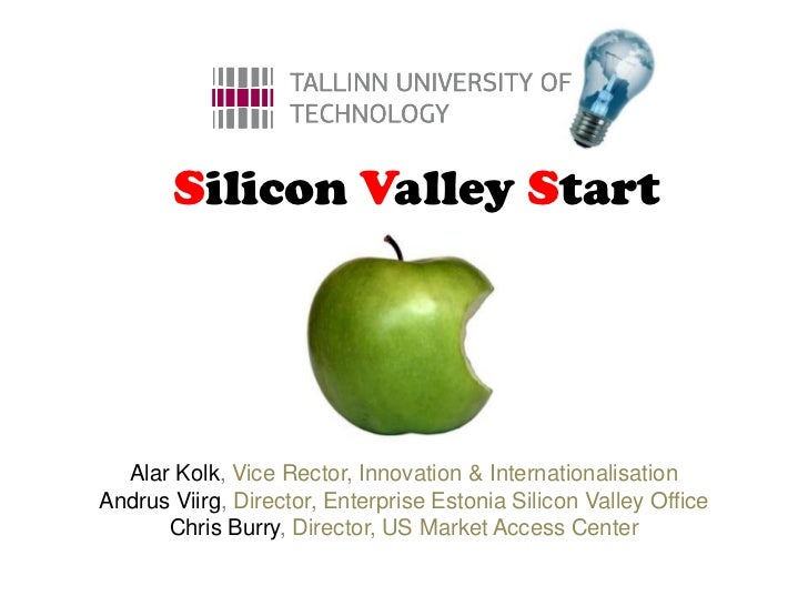 Tallinn Tech and Silicon Valley