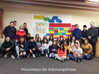 Präsentation der Arbeitsergebnisse
 