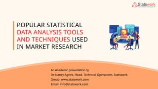 SW-Popular statistical data analysis tools and techniques used in ...