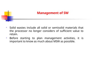 Comprehensive Solid Waste Management: Sources, Processing, and Future ...