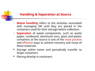 Storage Separation Comprehensive Solid Waste Management: Handling, Collection, and ...