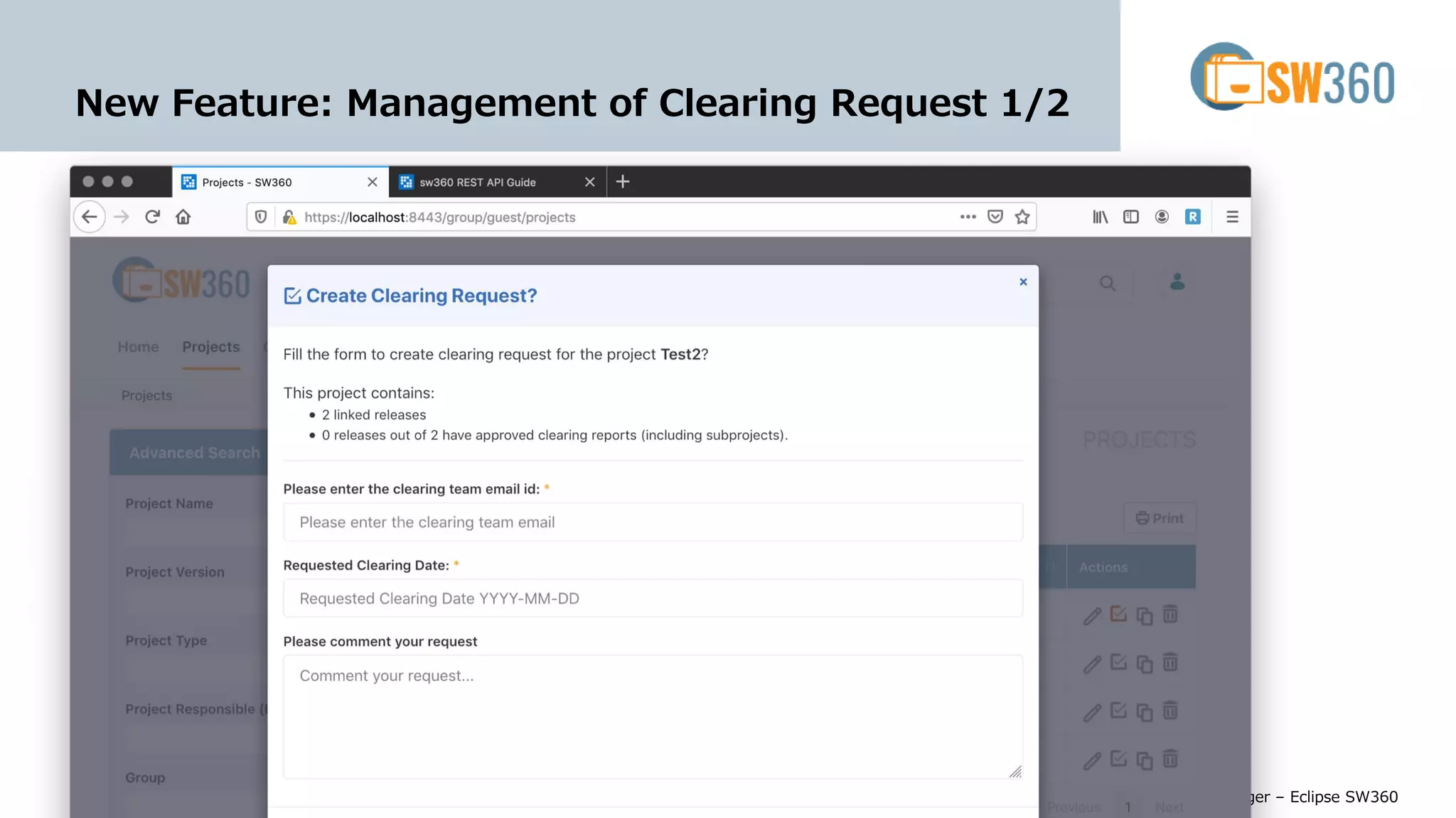 CC-BY-SA-4.0 © Siemens AG 2020
2018Page 9 Michael C. Jaeger – Eclipse SW360
New Feature: Management of Clearing Request 1/2
 