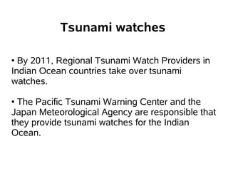 Tsunami watch and warning