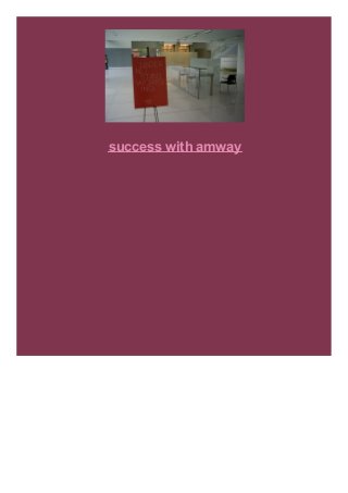 success with amway

 