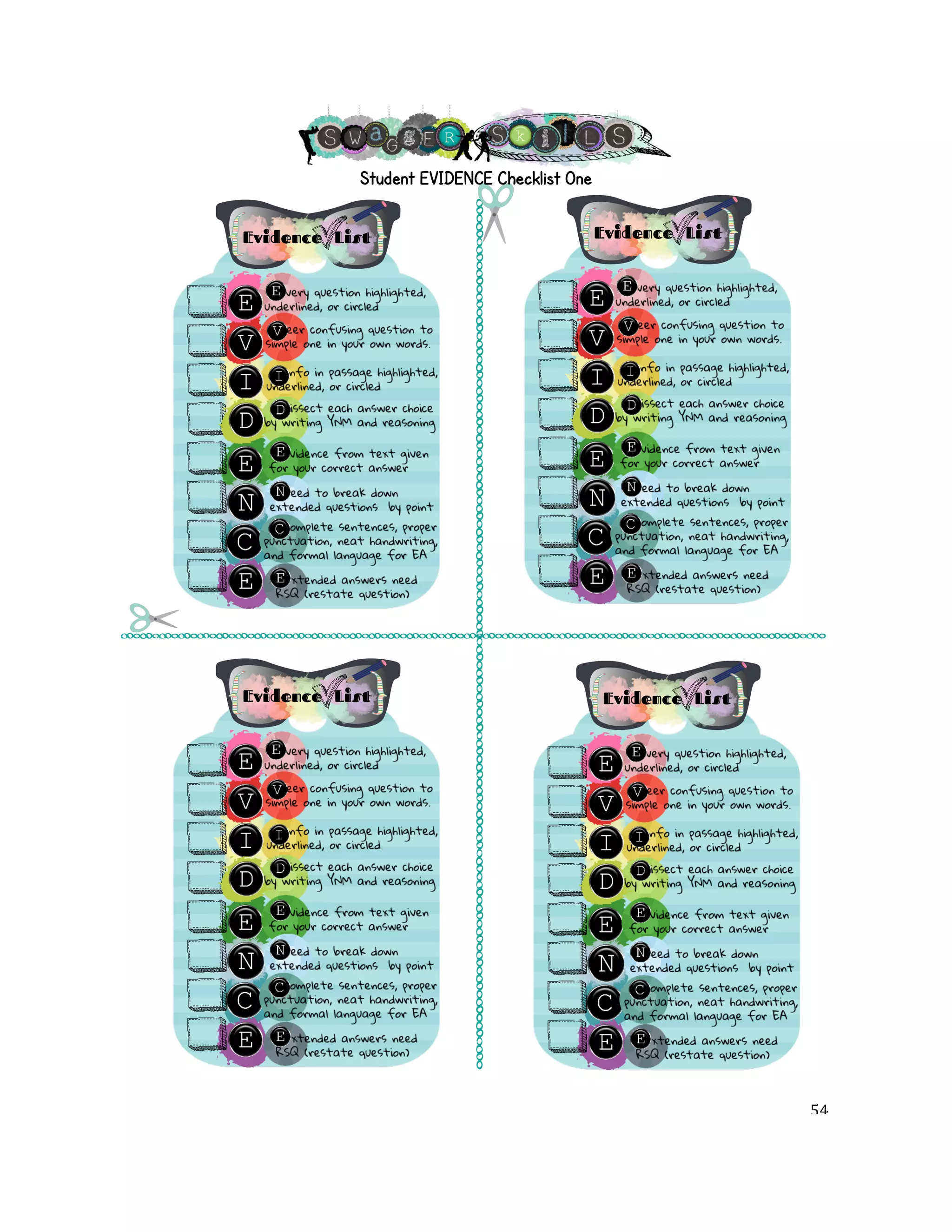 Student EVIDENCE Checklist One! 
! 54! 
 