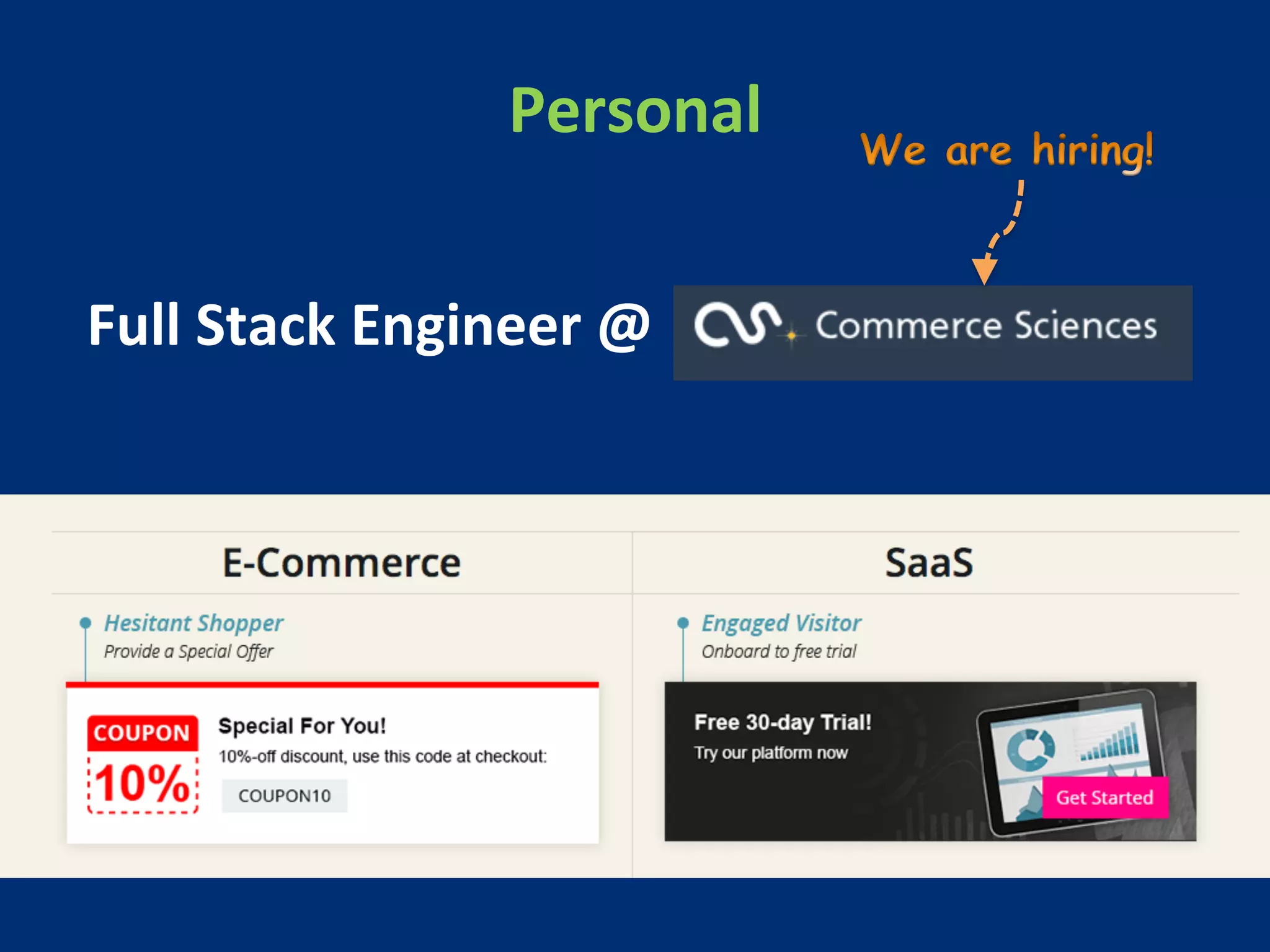 Personal 
Full 
Stack 
Engineer 
@ 
 