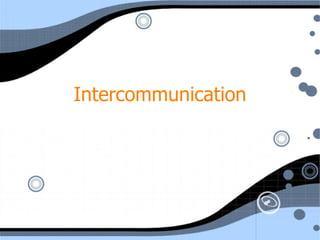 Intercommunication 