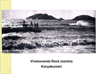 Vivekananda Rock (centre) Kanyakumari 