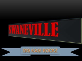 Swaneville