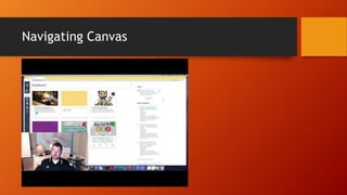 Navigating Canvas
 