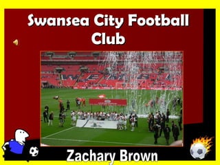 Swansea City Football Club Zachary Brown 