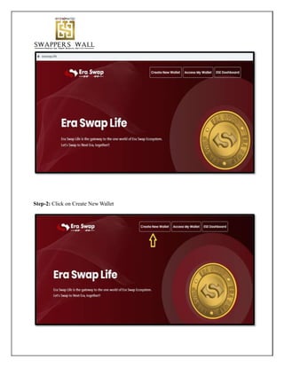 Step-2: Click on Create New Wallet
 