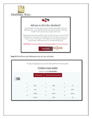 Step-5:Write Down your Mnemonics key at very safe place
 