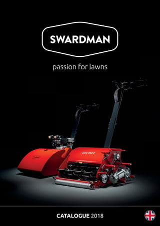 passion for lawns
CATALOGUE 2018
 