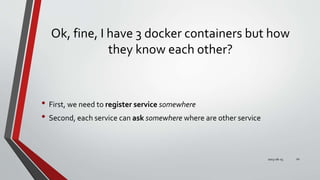 Docker cluster with swarm, consul, registrator and consul-template
