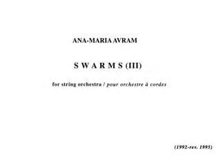 "Swarms" for string orchestra  