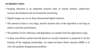 UNDERWATER COMMUNICATION IMAGE PROCESSING | PPTX