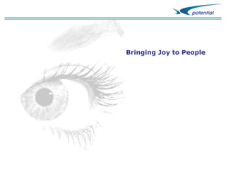 Bringing Joy to People

 