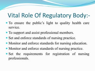 Professional And Regulating Body In Nursing