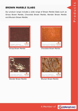 Our product range includes a wide range of Brown Marble Slabs such as
Orissa Brown Marble, Chocolate Brown Marble, Wonder Brown Marble
and Bhutani Brown Marble.

Orissa Brown Marble

Chocolate Brown Marble

Wonder Brown Marble

Bhutani Brown Marble

A Member of

Products

BROWN MARBLE SLABS

 