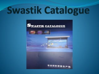 Swastik catalogue -India (Delhi)