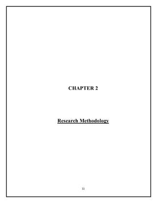 11
CHAPTER 2
Research Methodology
 