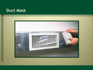 Duct Mask 